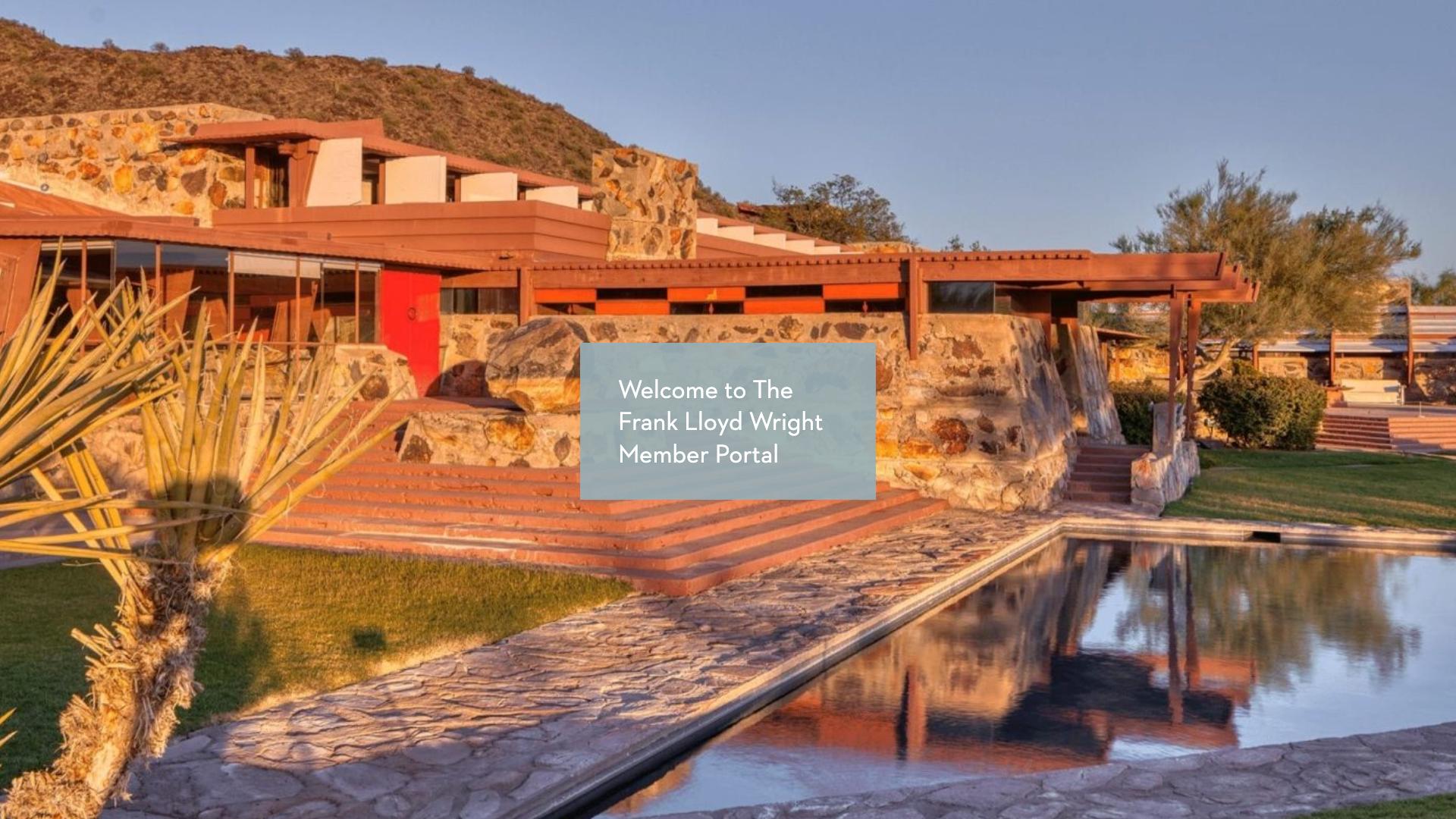 Member portal login screen with a photo of Taliesin West at sunset and the heading "Welcome to The Frank Lloyd Wright Member Portal".