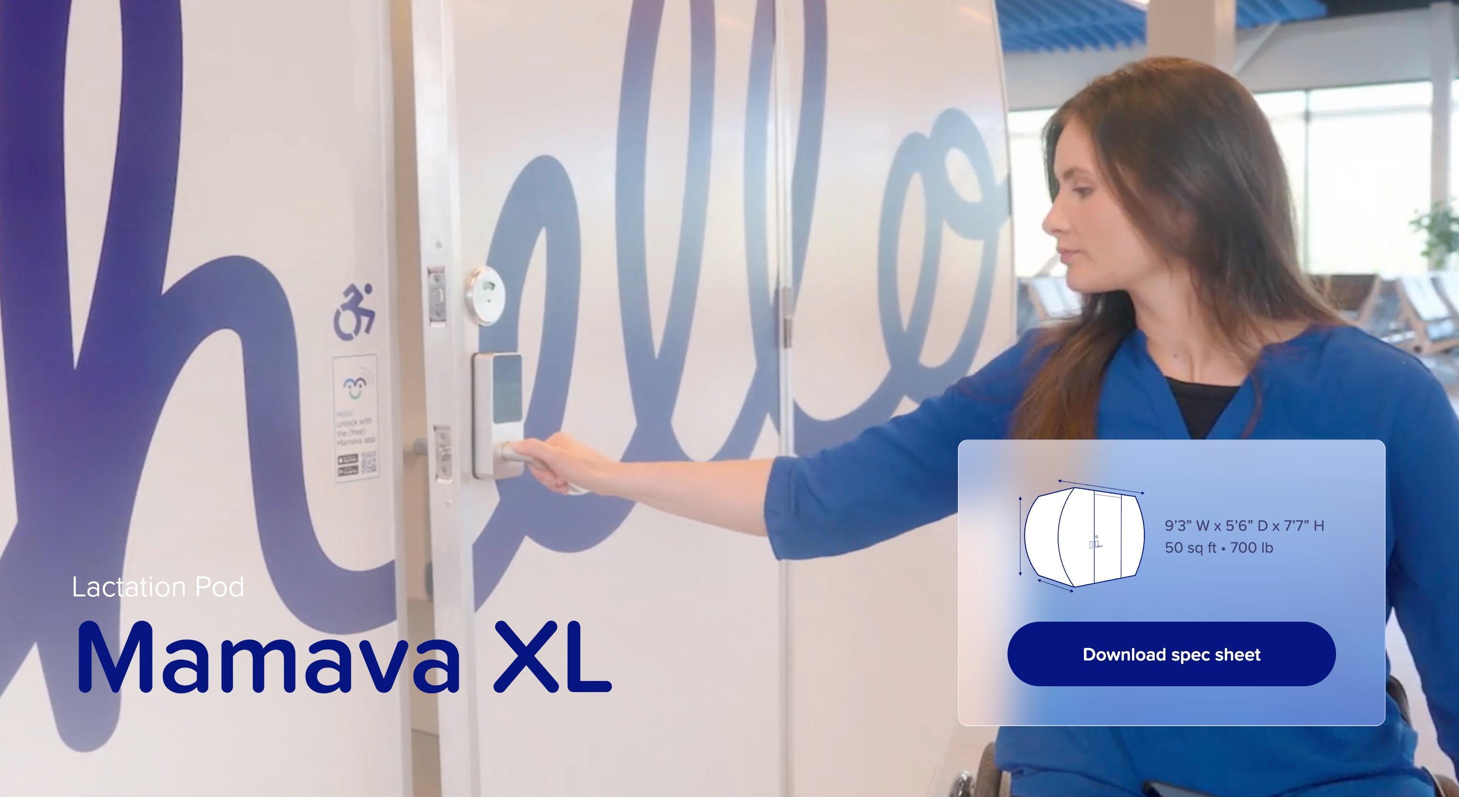 Product page for the Mamava XL lactation pod: a woman opens the pod's "hello" door, with a spec card listing 9'3" W x 5'6" D x 7'7" H, 50 sq ft, 700 lb and a "Download spec sheet" button.